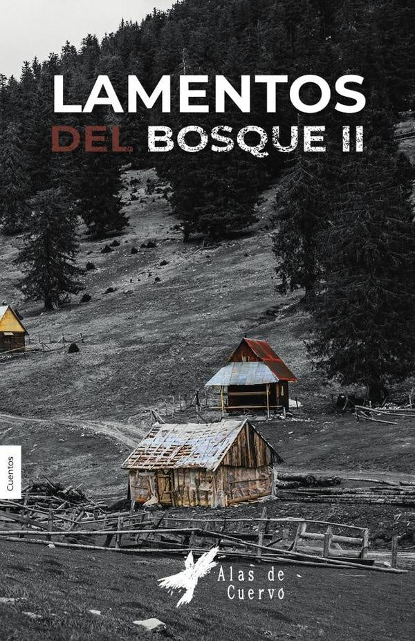 Lamentos del bosque. Tomo 2 | Vargas, Ayala y otros