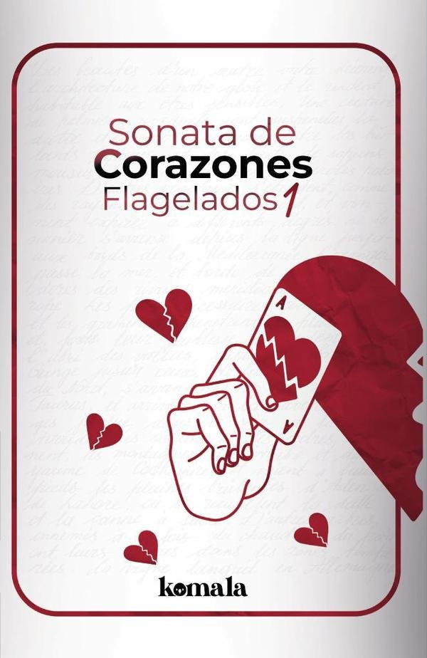 Sonata de corazones flagelados I | Luis Gonzalez, Serna Alarcón y otros