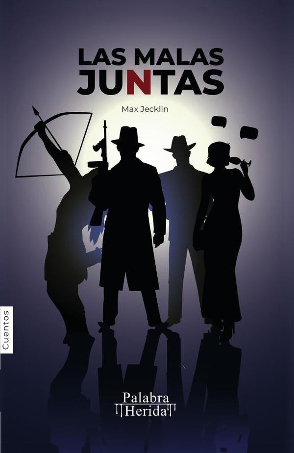 Las malas juntas | Jecklin, Jecklin