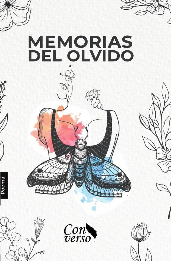 Memorias del olvido | Botero Bermúdez, DE LA TORRE HERRERA y otros
