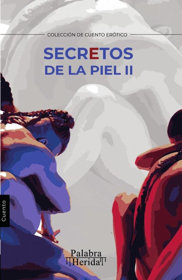 Secretos de la piel. Tomo II | Camargo, Calderón y otros