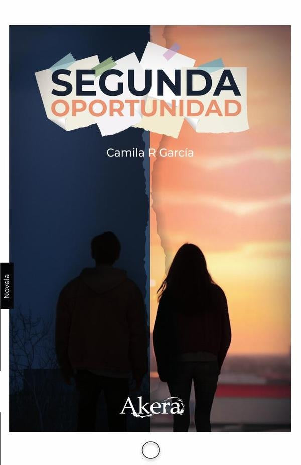 Segunda oportunidad | Camila R. García