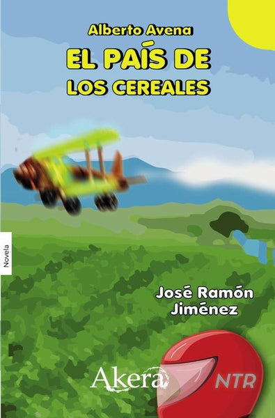 Alberto Avena: El país de los cereales | José Ramón  Jiménez