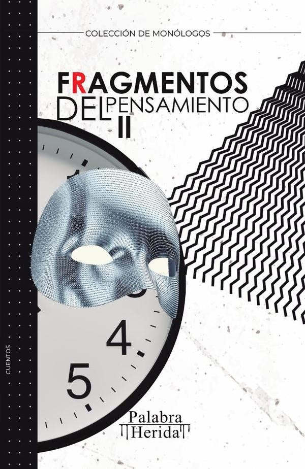 Fragmentos del pensamiento. Tomo II | Letras Negras S.A.S., ÁLVAREZ DURANGO y otros