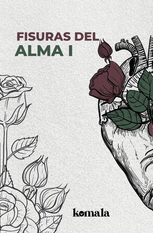 Fisuras del alma. Tomo I | GUERRERO VANEGAS, PALACIO FLOREZ y otros