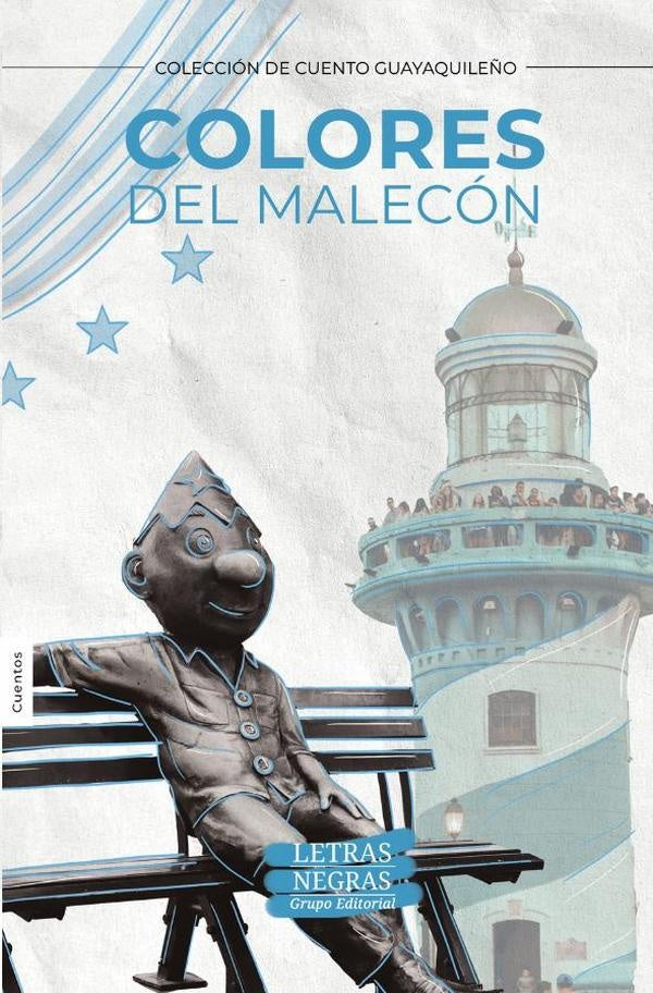 Colores del malecón | Montenegro, GALINDO VERA y otros