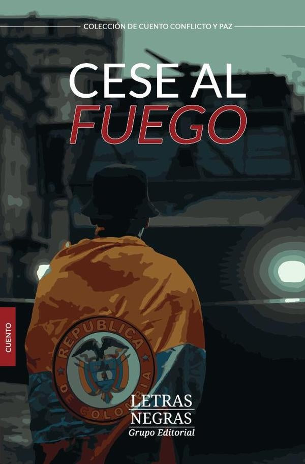 Cese al fuego | Daniel Mejía, Knudson y otros