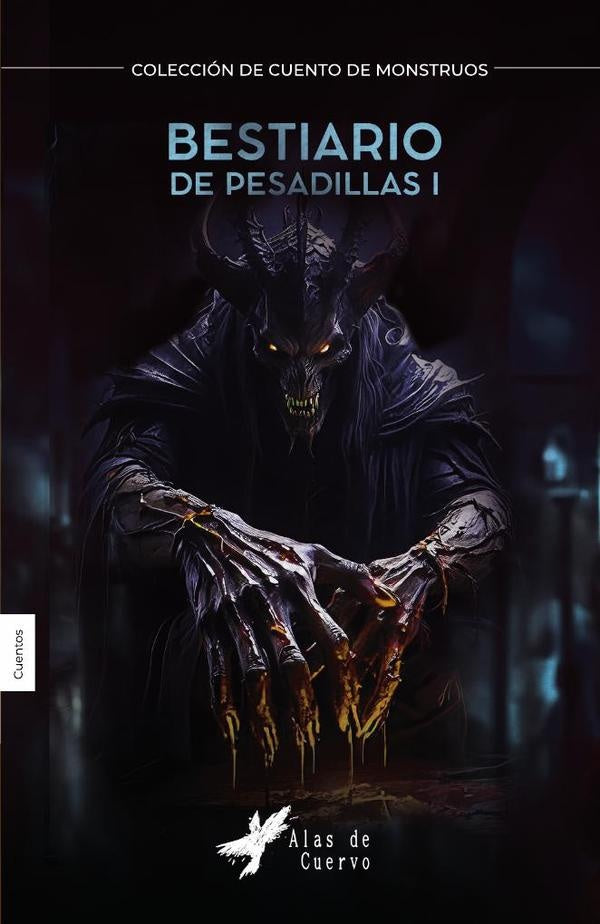 Bestiario de pesadillas I | Varela, Cardozo y otros
