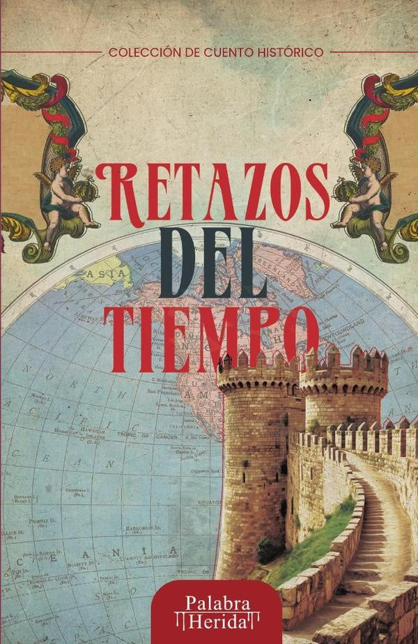 Retazos del tiempo | CONTRERAS VILLAYZAN, RIBLES y otros