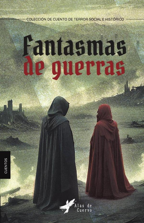 Fantasmas de guerras | , Juan Esteban Giraldo Ospina