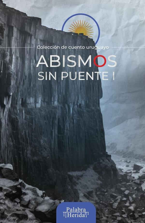 Abismos sin puente I | SEOANE, OLIVERA y otros