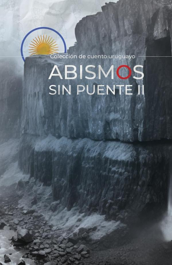 Abismos sin puente II | Lanza , Borghini y otros