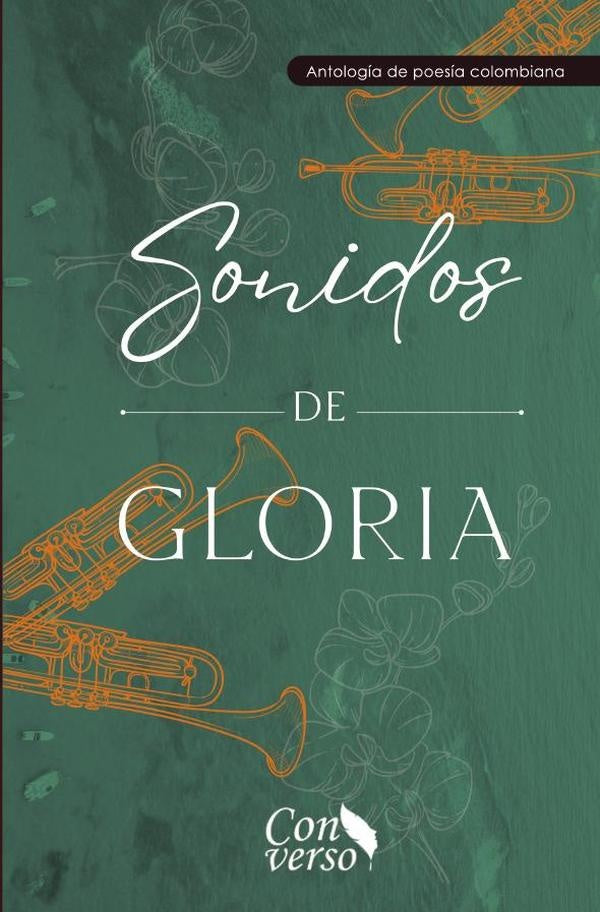 Sonidos de gloria | , Juan Esteban Giraldo Ospina