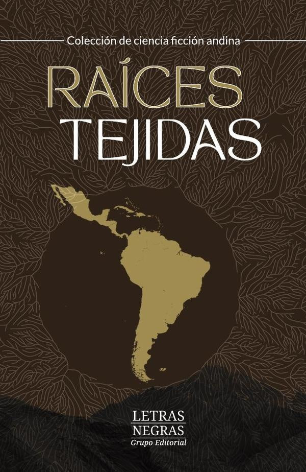 Raíces tejidas | del Castillo Delgado,  y otros