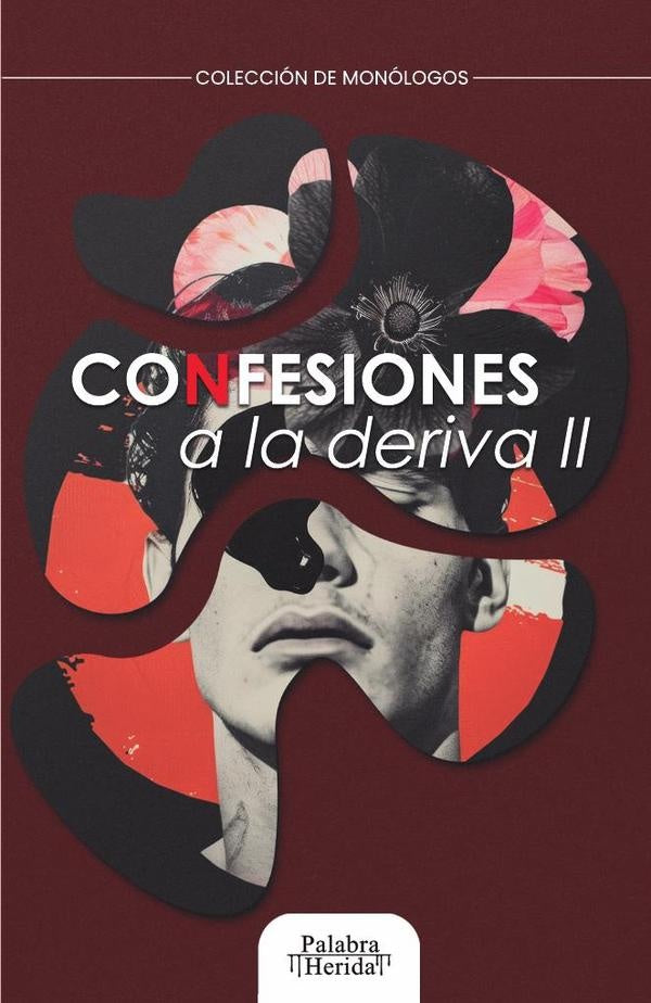 Confesiones a la deriva II | Freire, C. RAMIREZ MOSCOSO y otros