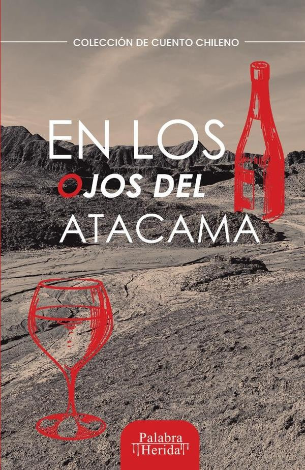 En los ojos del Atacama | CASTILLO, MERAKI y otros