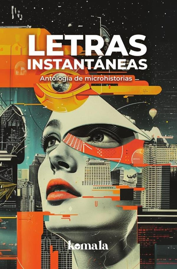 Letras instantáneas | ARIZA VARGAS, TORRES GIL y otros