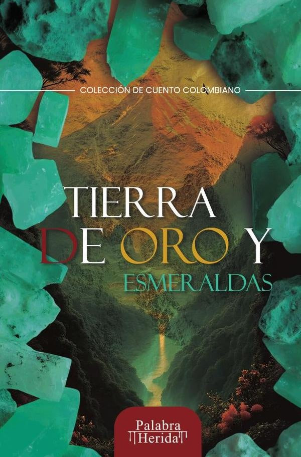 Tierra de oro y esmeraldas | PIPE  MANO QUE SOPLA