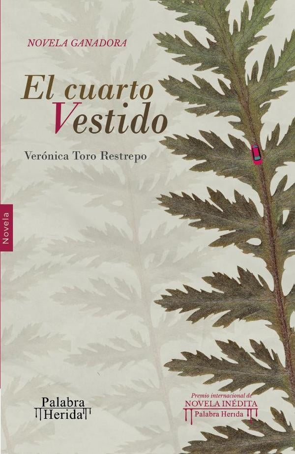 El cuarto vestido | Verónica Toro Restrepo