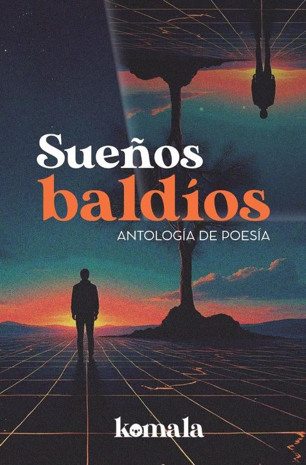 Sueños baldíos | FRANK  BARZOLA MACHA