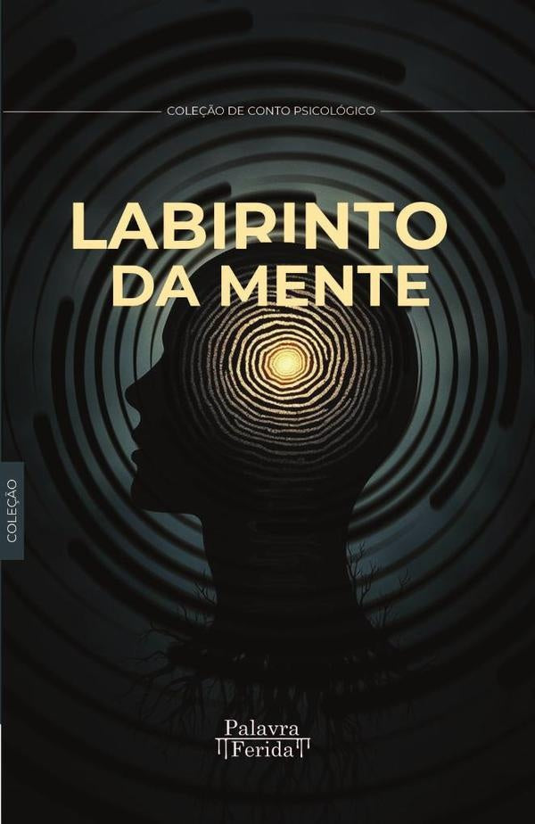 Labirinto da mente | GRUPO EDITORIAL  LETRAS NEGRAS S.A.S