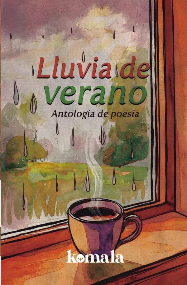 Lluvia de verano | GRUPO EDITORIAL  LETRAS NEGRAS S.A.S