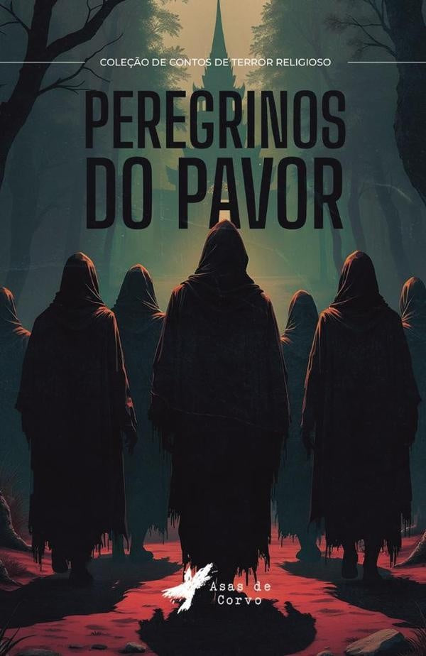 Peregrinos do pavor | GRUPO EDITORIAL  LETRAS NEGRAS S.A.S