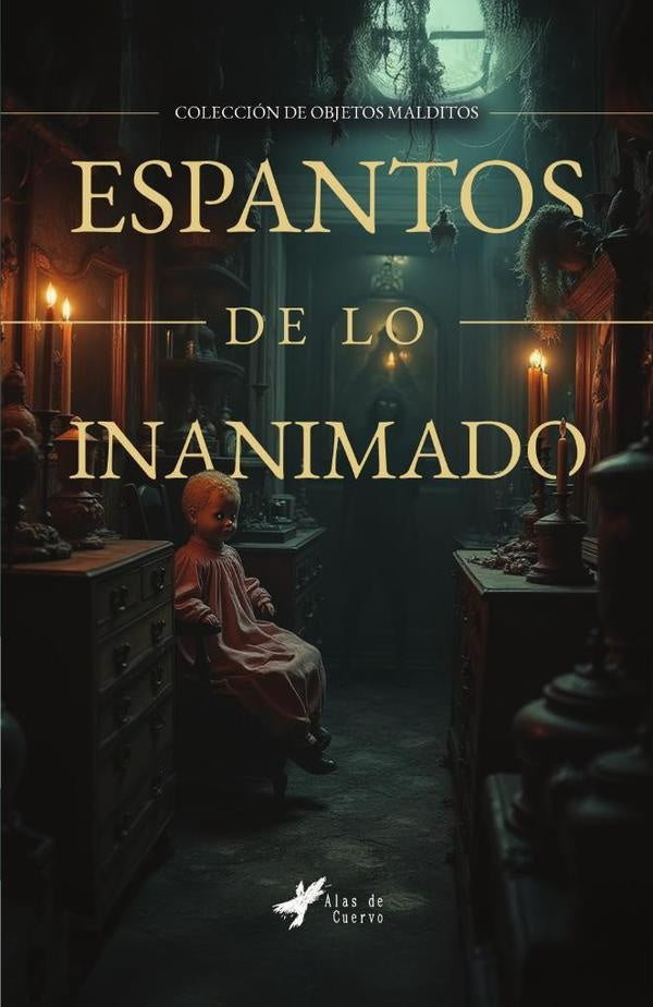 Espantos de lo inanimado | GRUPO EDITORIAL  LETRAS NEGRAS S.A.S