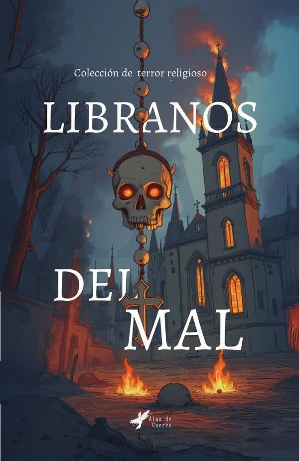 Líbranos del mal | GRUPO EDITORIAL  LETRAS NEGRAS S.A.S