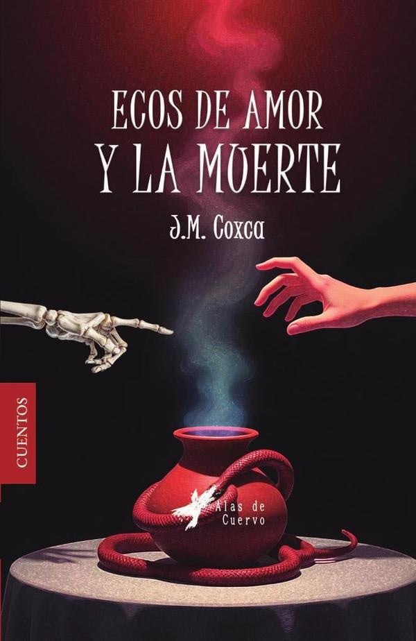 Ecos de amor y la muerte | J. M.  Coxca