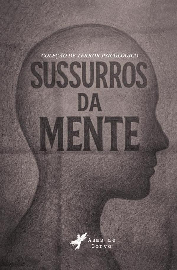 Sussurros da mente | GRUPO EDITORIAL  LETRAS NEGRAS S.A.S