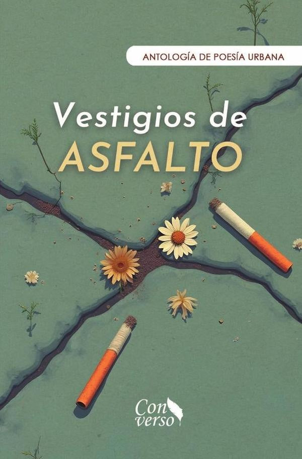 Vestigios de asfalto | GRUPO EDITORIAL  LETRAS NEGRAS S.A.S