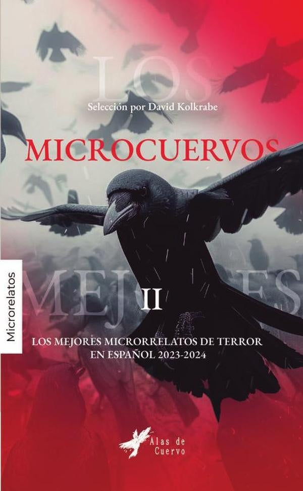 Microcuervos II | GRUPO EDITORIAL  LETRAS NEGRAS S.A.S