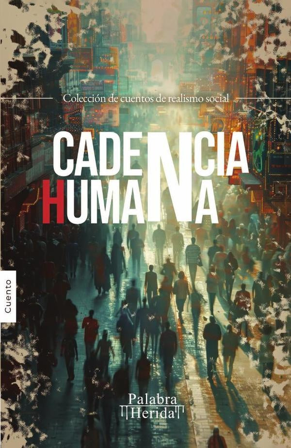 Cadencia humana | GRUPO EDITORIAL  LETRAS NEGRAS S.A.S