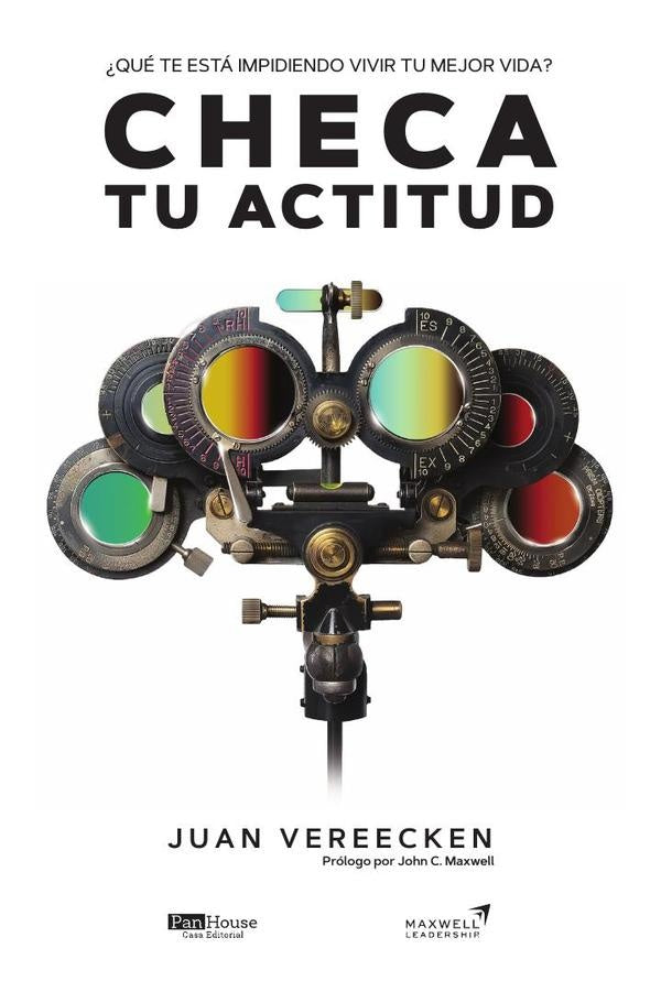 Checa tu actitud | Juan Vereecken
