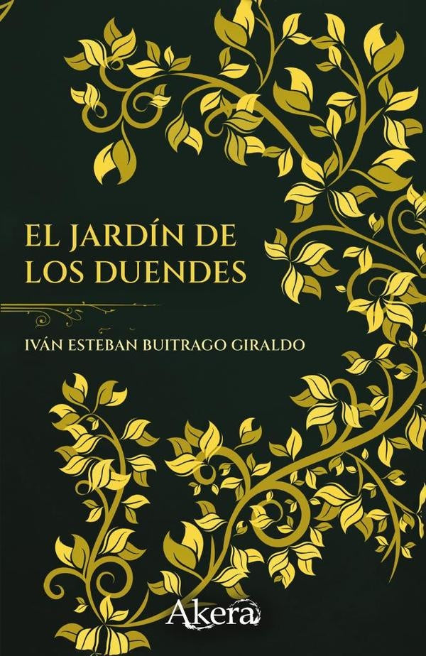 El jardín de los duendes | Iván Esteban Buitrago Giraldo
