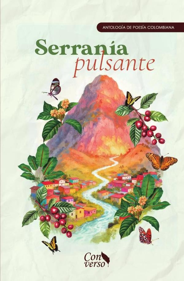 Serranía pulsante | Grupo Editorial  Letras Negras S.A.S.