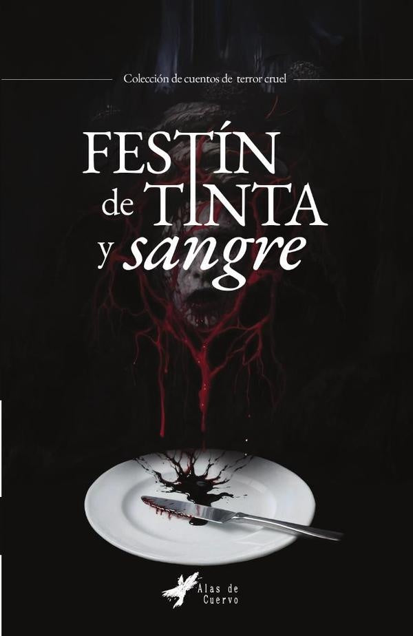 Festín de tinta y sangre | GRUPO EDITORIAL  LETRAS NEGRAS S.A.S