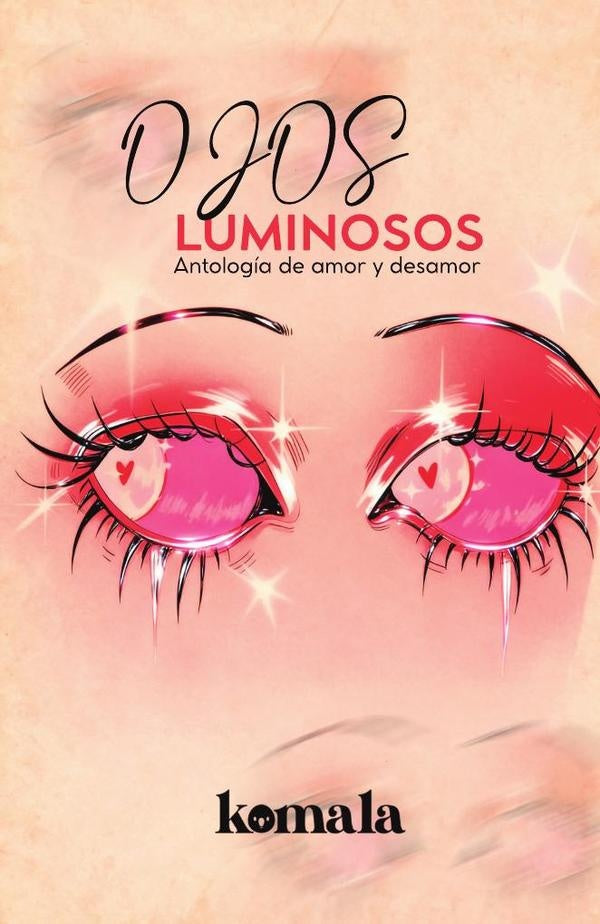 Ojos luminosos | GRUPO EDITORIAL  LETRAS NEGRAS S.A.S