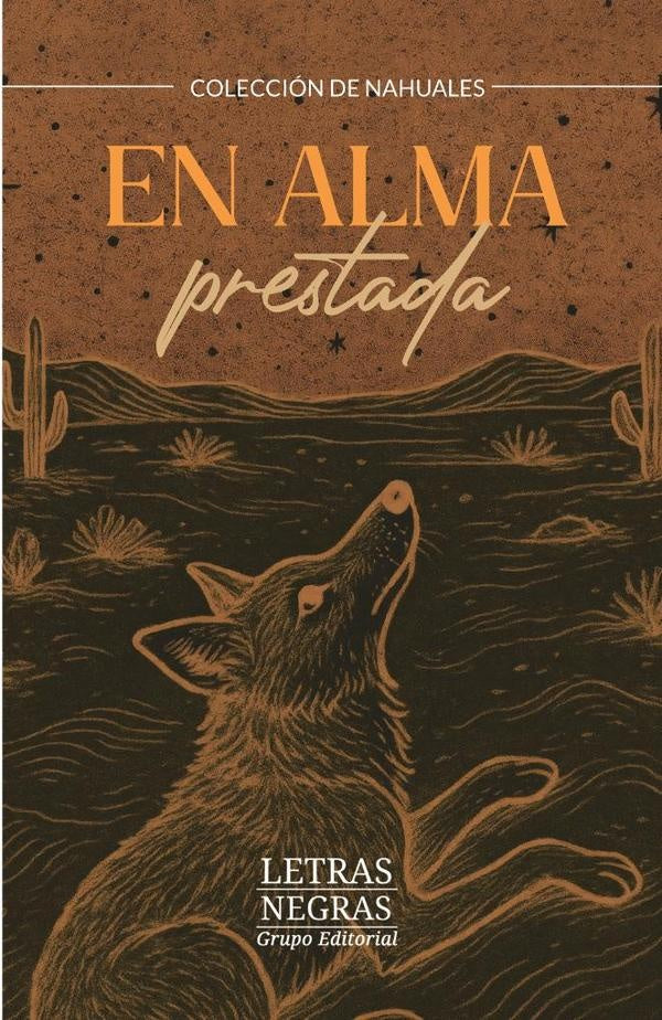 En alma prestada | GRUPO EDITORIAL  LETRAS NEGRAS S.A.S