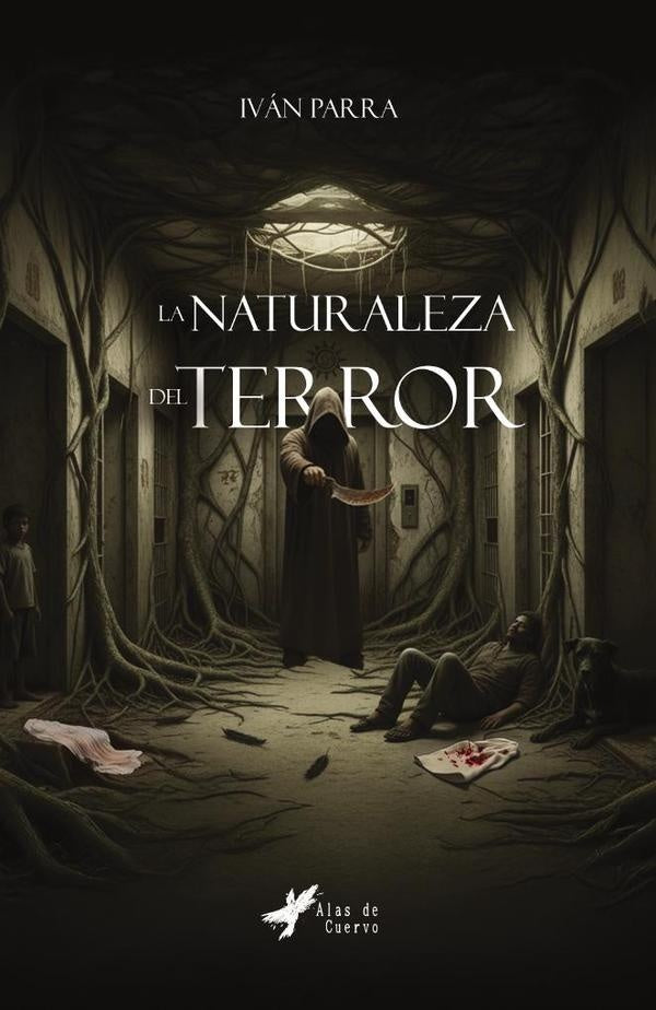 La naturaleza del terror | Iván Parra