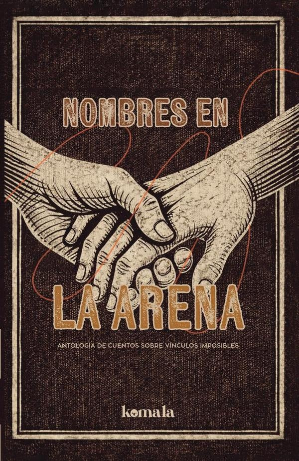 Nombres en la arena | GRUPO EDITORIAL  LETRAS NEGRAS S.A.S