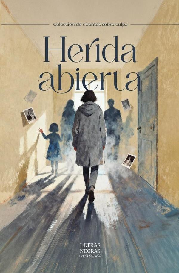Herida abierta | GRUPO EDITORIAL  LETRAS NEGRAS S.A.S