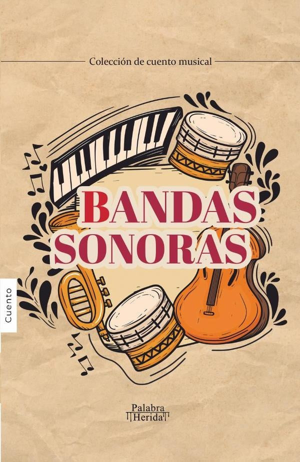 Bandas sonoras | GRUPO EDITORIAL  LETRAS NEGRAS S.A.S