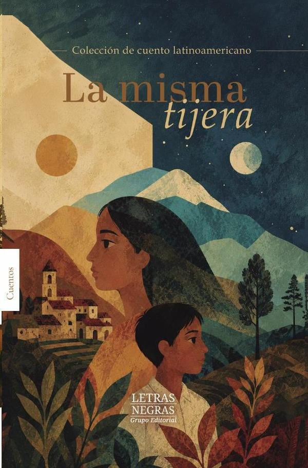 La misma tijera | GRUPO EDITORIAL  LETRAS NEGRAS S.A.S