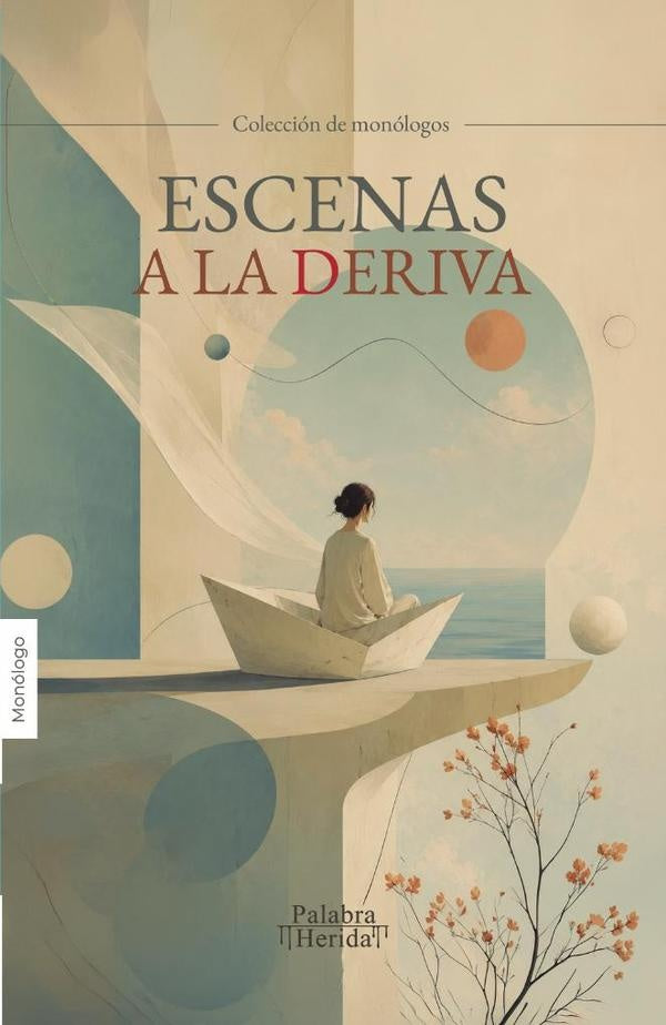 Escenas a la deriva | GRUPO EDITORIAL  LETRAS NEGRAS S.A.S