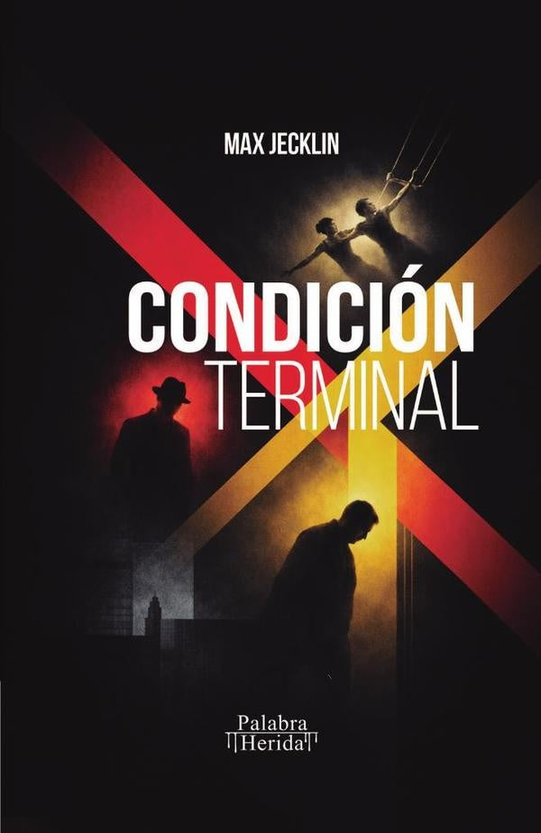 Condición terminal | Maximilian Andrés Jecklin,  (M. Jecklin)