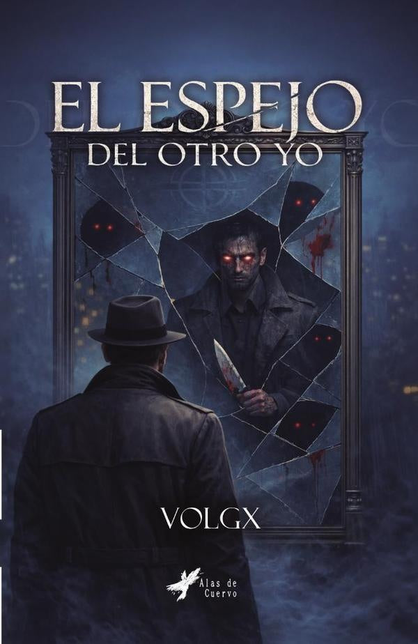 El espejo del otro yo | Rodrigo Alejandro Mendoza Ortega (Volgx)