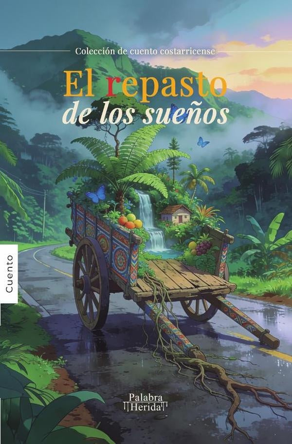 El repasto de los sueños | GRUPO EDITORIAL  LETRAS NEGRAS S.A.S