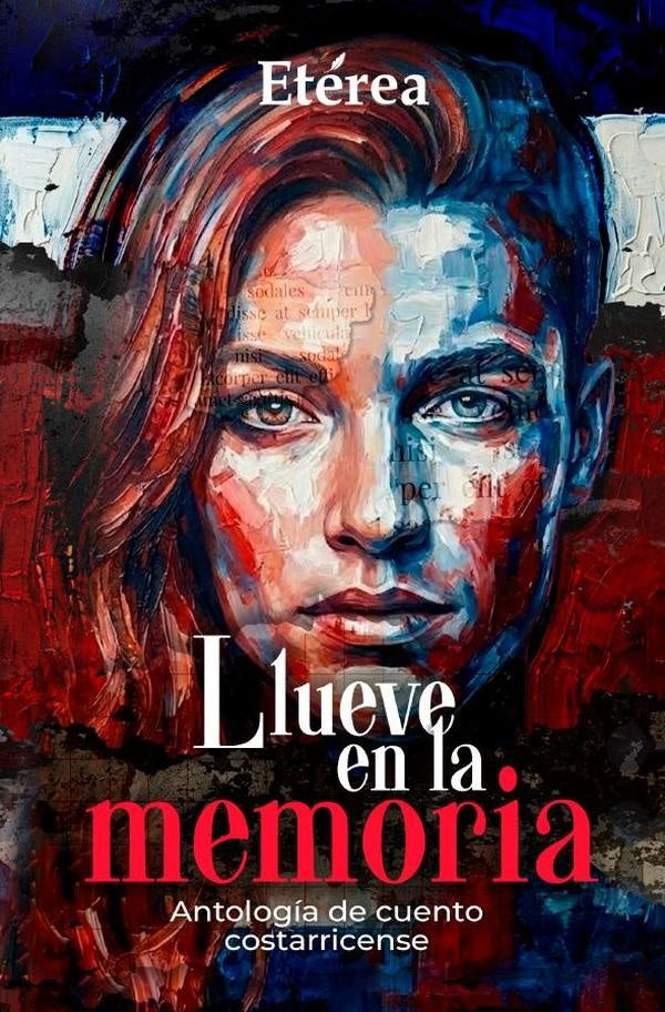 Llueve en la memoria | Carballo Madrigal, Fray y otros